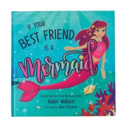 If Your Best Friend is a Mermaid Book (EACH)